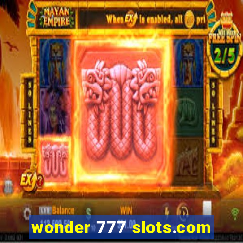 wonder 777 slots.com